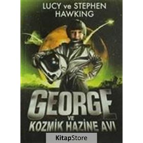 George’un Kozmik Hazine Avı - 2 - Lucy Hawking Stephen Hawking