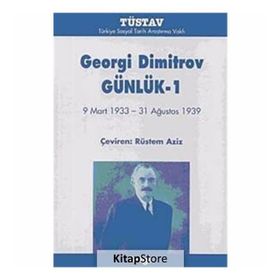 GEORGI DIMITROV GÜNLÜK-1 - RÜSTEM AZIZ