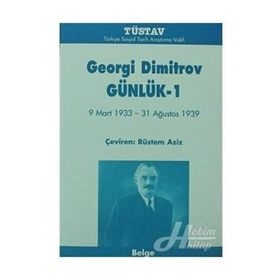 GEORGI DIMITROV GÜNLÜK-1 - RÜSTEM AZIZ