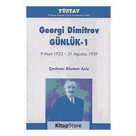 GEORGI DIMITROV GÜNLÜK-1 - RÜSTEM AZIZ
