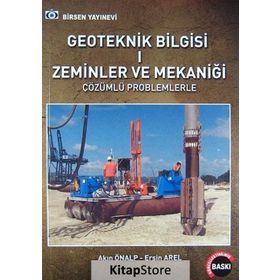Geoteknik Bilgisi 1 - Akın Önalp Ersin Arel