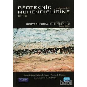 GEOTEKNIK MÜHENDISLIĞINE GIRIŞ - ROBERT D. HOLTZ;WILLIAM D. KOVACS