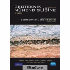 Geoteknik Mühendisliğine Giriş - Thomas C. Sheahan Robert D. Holtz William D. Kovacs