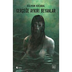 Gerçeğe Aykırı Beyanlar İthaki Yayınları