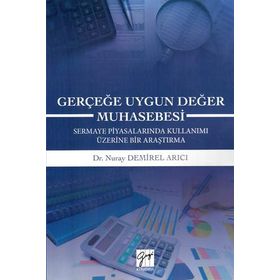 Gerçeğe Uygun Değer Muhasebesi - Nuray Demirel