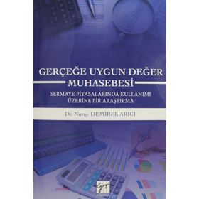 Gerçeğe Uygun Değer Muhasebesi - Nuray Demirel