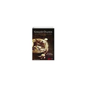 Gerçeği Ölçmek Batı Avrupada Nicelleştirme The Kitap