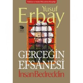 Gerçeğin Efsanesi - Yusuf Erbay