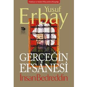Gerçeğin Efsanesi - Yusuf Erbay