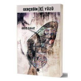 Gerçeğin İki Yüzü - Adem Kalay