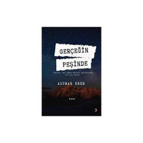 Gerçeğin Peşinde - Asuman Eren