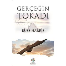Gerçeğin Tokadı - Russ Harris
