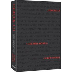 Gerçek 1.0 - Geçmişe Dönüş - Şükrü Soydaş
