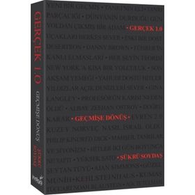 Gerçek 1.0 - Geçmişe Dönüş - Şükrü Soydaş