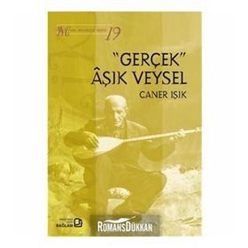 Gerçek Aşık Veysel - Müzik Bilimleri Dizisi 19 - Caner Işık