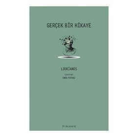Gerçek Bir Hikaye Loukianos