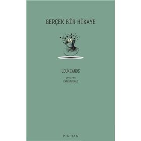 Gerçek Bir Hikaye Loukianos