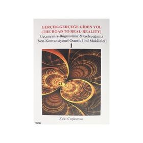 Gerçek-Gerçeğe Giden Yol 3 Kitap Takım / Zeki Coşkunsu
