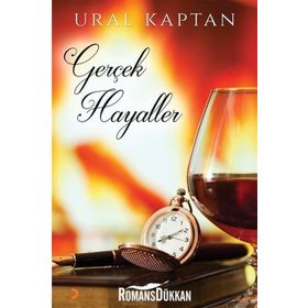 Gerçek Hayaller - Ural Kaptan
