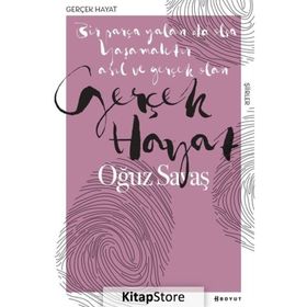 Gerçek Hayat - Oğuz Savaş