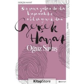 Gerçek Hayat - Oğuz Savaş