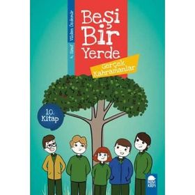 Gerçek Kahramanlar - Beşi Bir Yerde 4. Sınıf - Vildan Özdemir
