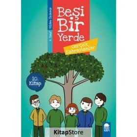 Gerçek Kahramanlar - Beşi Bir Yerde 4. Sınıf - Vildan Özdemir