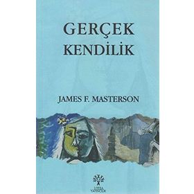 GERÇEK KENDILIK - JAMES F. MASTERSON