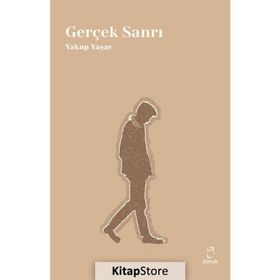 Gerçek Sanrı - Yakup Yaşar