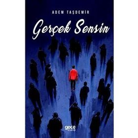 Gerçek Sensin - Adem Taşdemir