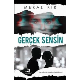 Gerçek Sensin - Meral Kır