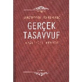 Gerçek Tasavvuf Avarifü'l Mearif - Avarifü'l Mearifi