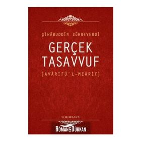 Gerçek Tasavvuf Avarifü'l Mearif - Avarifü'l Mearifi