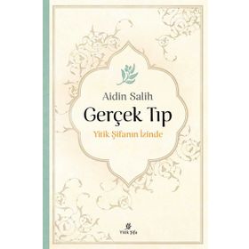 Gerçek Tıp - Aidin Salih