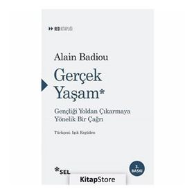 Gerçek Yaşam - Alain Badiou