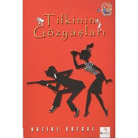 GERÇEK YAŞAM DIZISI TILKININ GÖZYAŞLARI - GENEL