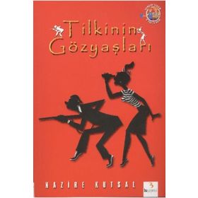 GERÇEK YAŞAM DIZISI TILKININ GÖZYAŞLARI - GENEL