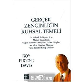 Gerçek Zenginliğin Ruhsal Temeli - Roy Eugene Davis