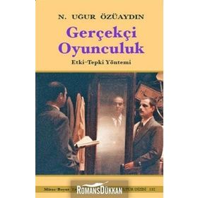 Gerçekçi Oyunculuk - Nazım Uğur Özüaydın