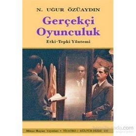 Gerçekçi Oyunculuk - Nazım Uğur Özüaydın