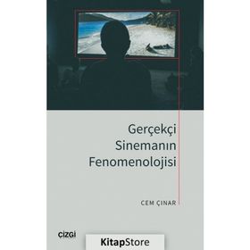 Gerçekçi Sinemanın Fenomenolojisi Kitap