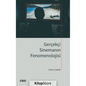 Gerçekçi Sinemanın Fenomenolojisi Kitap