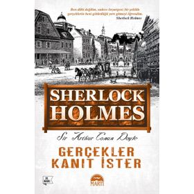 Gerçekler Kanıt İster Sherlock Holmes