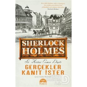 Gerçekler Kanıt İster - Sir Arthur Conan Doyle