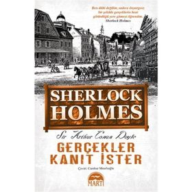 Gerçekler Kanıt İster - Sir Arthur Conan Doyle