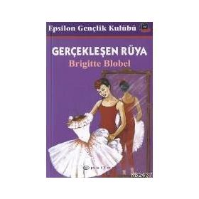 GERÇEKLEŞEN RÜYA - BRIGITTE BLOBEL