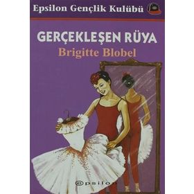 GERÇEKLEŞEN RÜYA - BRIGITTE BLOBEL