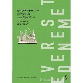 Gerçekleşmeyen Gerçeklik - Michel Onfray