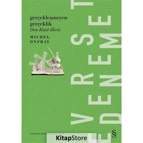 Gerçekleşmeyen Gerçeklik - Michel Onfray