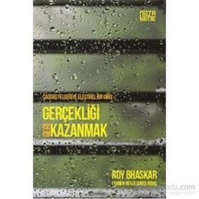 Gerçekliği Geri Kazanmak